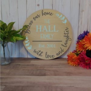 Bless our home round wood sign