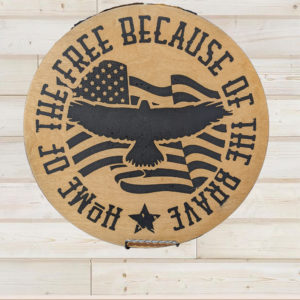 Home of the Free because of the brave